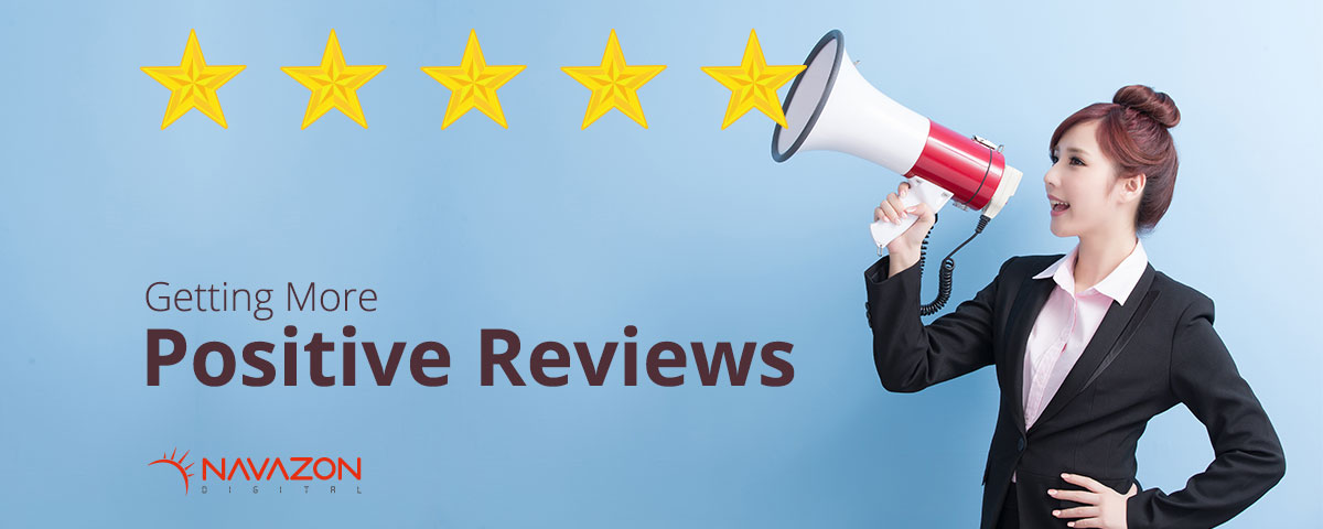 Getting More Positive Reviews